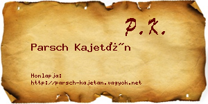 Parsch Kajetán névjegykártya